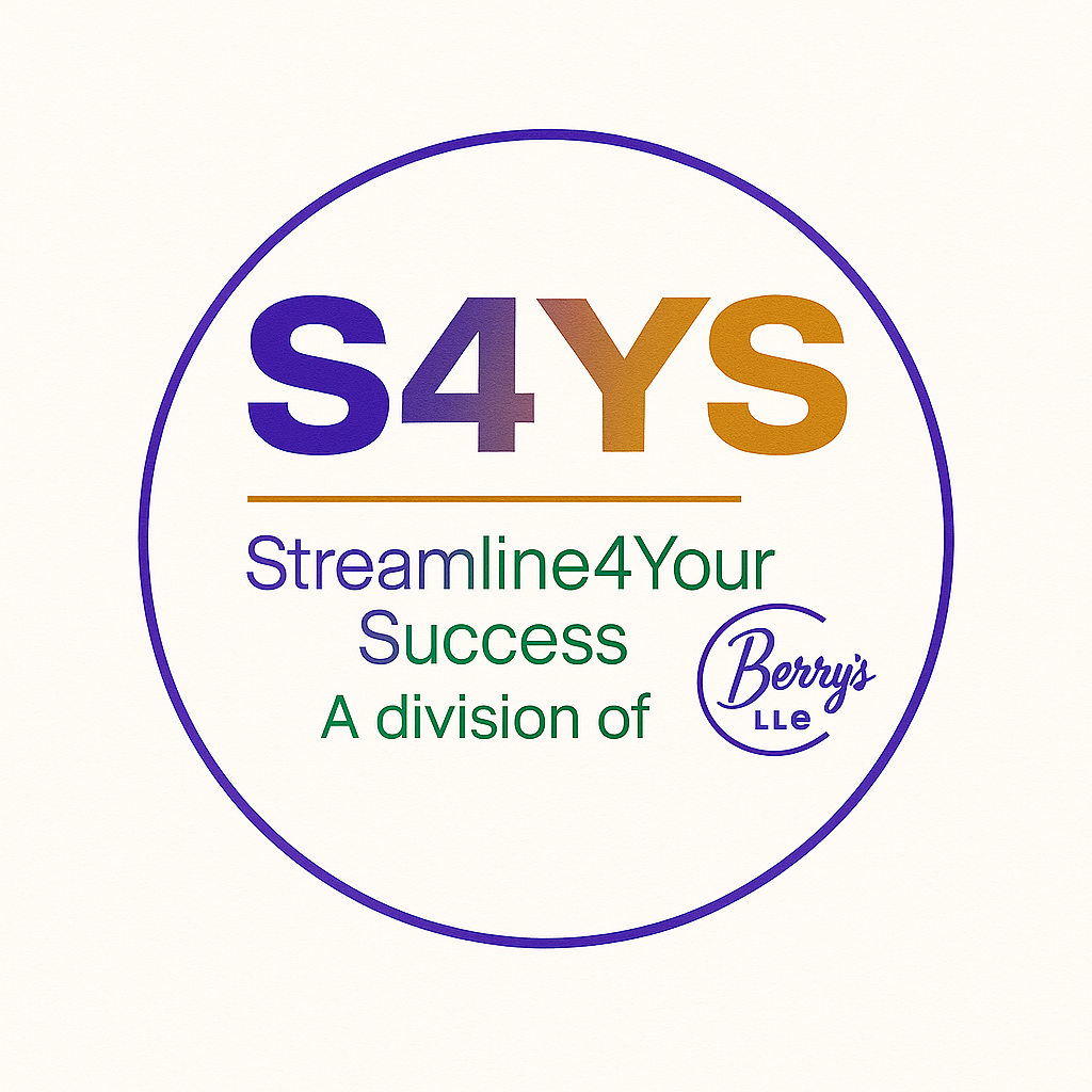 CBerry's LLC dba Streamline4YourSuccess